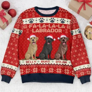 Fa-La-La-La-Labrador Dog Lovers - Personalized Ugly Sweater